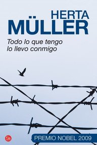 Libro: Todo lo que tengo lo llevo conmigo - Müller, Herta
