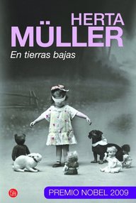 Libro: En tierras bajas - Müller, Herta