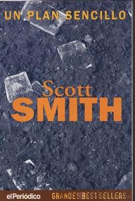 Libro: Un plan sencillo - Smith, Scott
