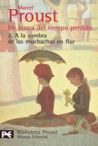 Libro: En busca del tiempo perdido - 02 A la sombra de las muchachas en flor - Proust, Marcel