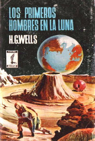 Libro: Los primeros hombres en la Luna - Wells, H. G.
