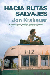 Libro: Hacia rutas salvajes - Krakauer, Jon