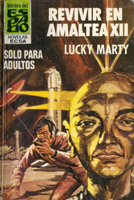 Libro: Revivir en Almatea XII - Marty, Lucky