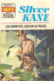 Libro: Los muertos juegan al poker - Kane, Silver