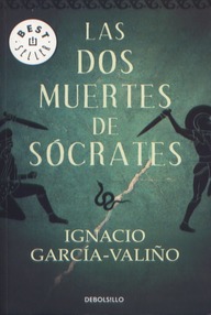 Libro: Las dos muertes de Sócrates - García-Valiño, Ignacio