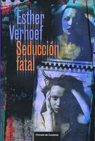 Libro: Seducción fatal - Verhoef, Esther