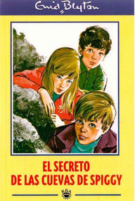 Libro: Serie secreto - 02 El secreto de las cuevas de Spiggy - Blyton, Enid