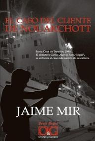 Libro: El caso del cliente de Nouakchott - Mir, Jaime