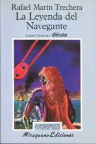 Libro: La leyenda del Navegante - 03 Génave - Marín Trechera, Rafael