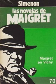 Libro: Maigret - 67 Maigret en Vichy - Simenon, Georges