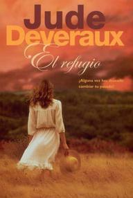 Libro: El refugio - Deveraux, Jude