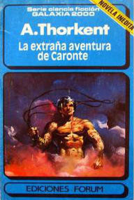 Libro: Superioridad - 09 La extraña aventura de Caronte - Thorkent, A.