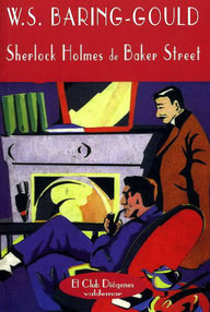 Libro: Sherlock Holmes de Baker Street - Baring-Gould, W. S.