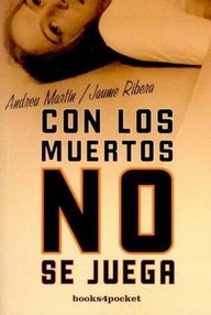 Libro: Esquius - 01 Con los muertos no se juega - Martín, Andreu & Ribera, Jaume
