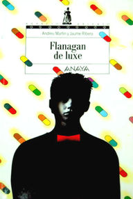 Libro: Flanagan - 04 Flanagan de luxe - Martín, Andreu & Ribera, Jaume