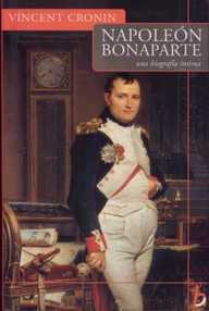 Libro: Napoleón Bonaparte, una biografía íntima - Cronin, Vincent