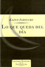 Libro: Lo que queda del día - Ishiguro, Kazuo