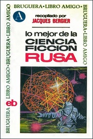 Libro: Lo mejor de la ciencia ficción rusa - Varios autores