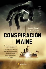 Libro: Hércules Guzmán Fox - 01 Conspiración Maine - Escobar, Mario