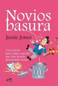 Libro: Novios basura - Jones, Jessie