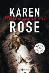 Libro: Suspense - 07 Muere para mí - Rose, Karen