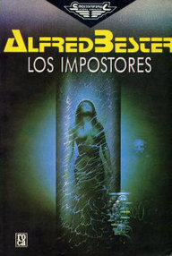 Libro: Los impostores - Bester, Alfred