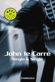 Libro: Single & Single - Le Carré, John