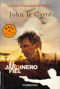 Libro: El jardinero fiel - Le Carré, John