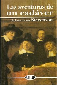 Libro: Las aventuras de un cadáver - Robert Louis Stevenson