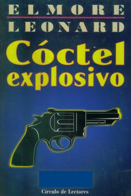 Libro: Jackie Brown: cóctel explosivo - Elmore Leonard
